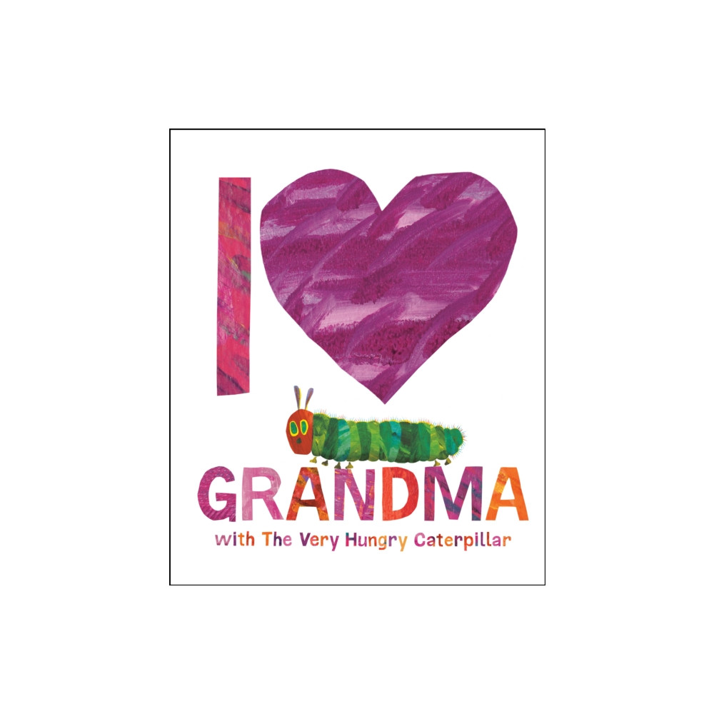 Produktbild för I Love Grandma with The Very Hungry Caterpillar (inbunden, eng)