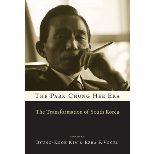 Harvard university press The Park Chung Hee Era (häftad, eng)