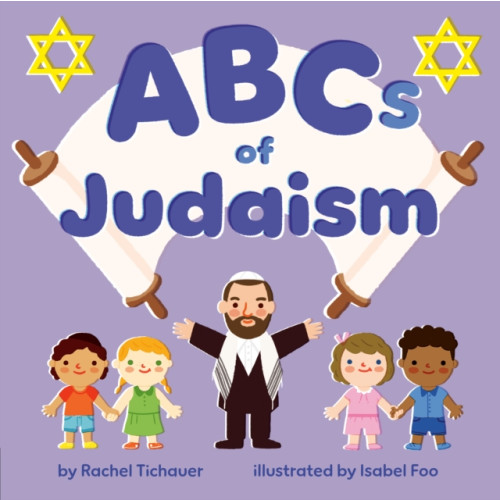 Random House USA Inc ABCs of Judaism (bok, board book, eng)