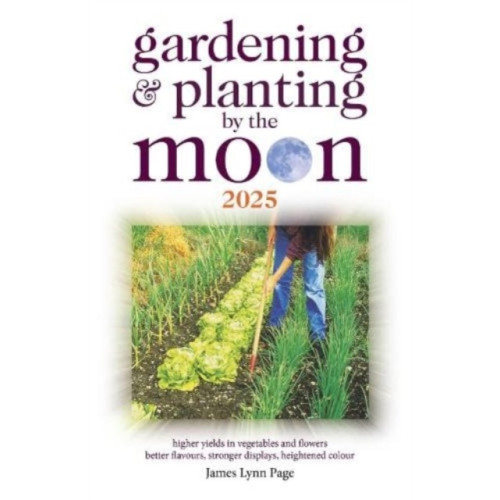 W foulsham & co ltd Gardening and Planting by the Moon 2025 (häftad, eng)