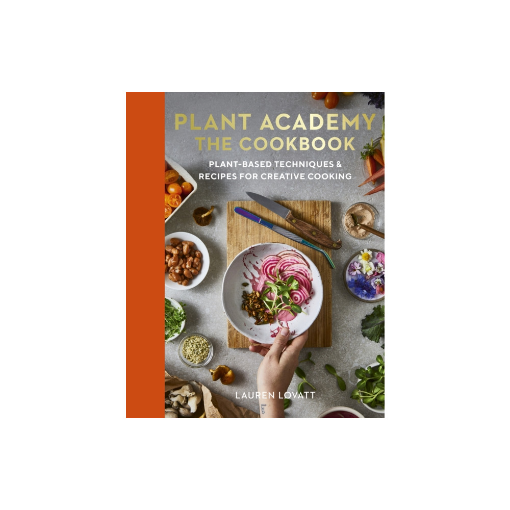 Produktbild för Plant Academy: The Cookbook (inbunden, eng)