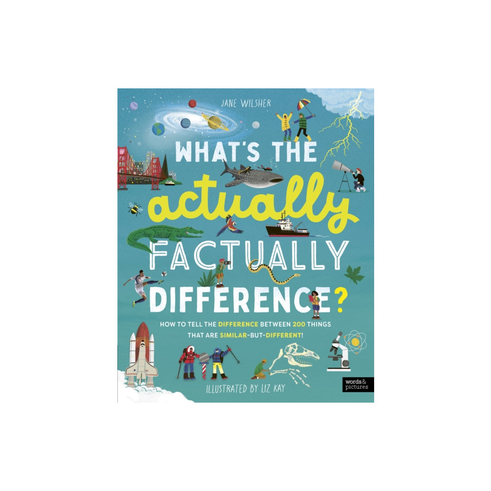 Produktbild för What's the Actually Factually Difference? (inbunden, eng)