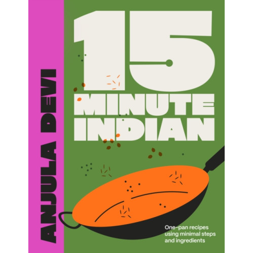 Quarto Publishing Plc 15-Minute Indian (inbunden, eng)