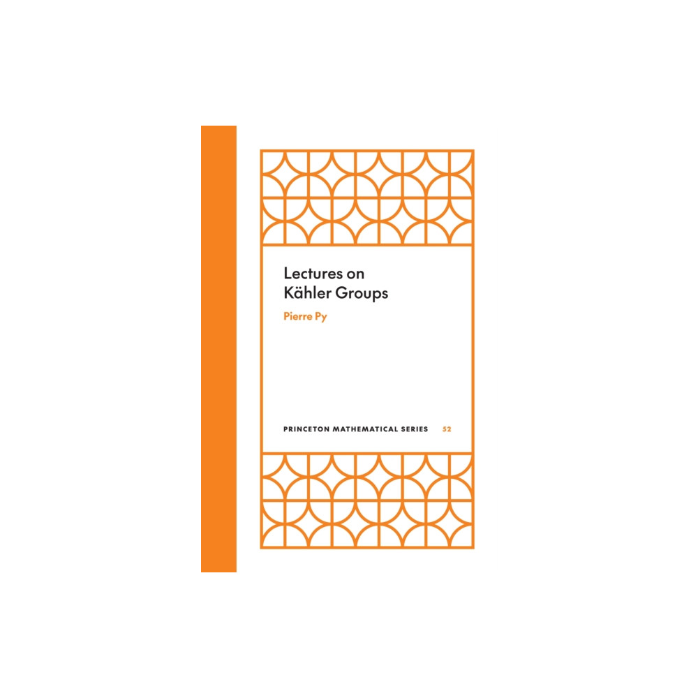 Produktbild för Lectures on Kahler Groups (inbunden, eng)