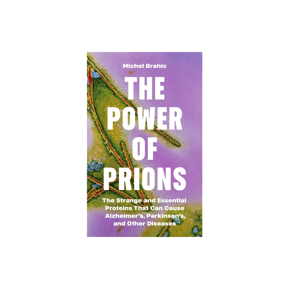 Produktbild för The Power of Prions (inbunden, eng)