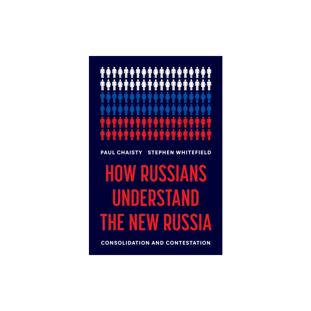 Produktbild för How Russians Understand the New Russia (inbunden, eng)