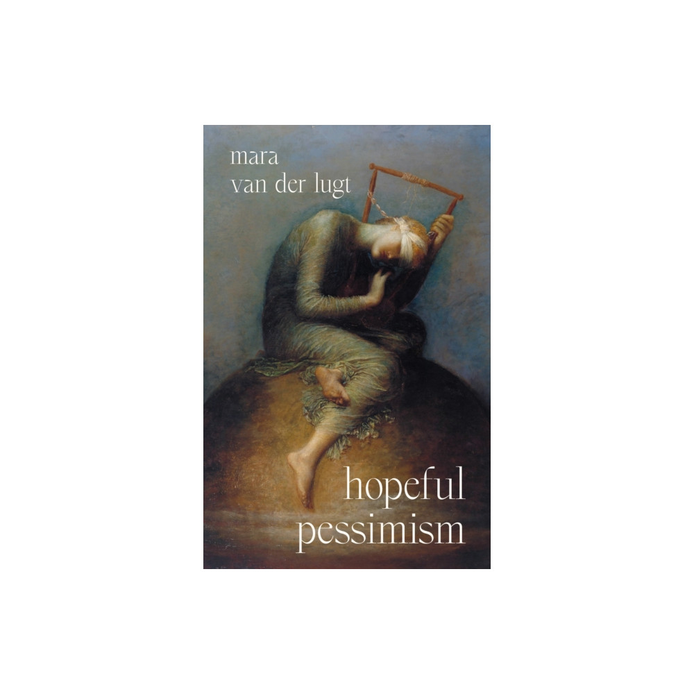 Produktbild för Hopeful Pessimism (inbunden, eng)