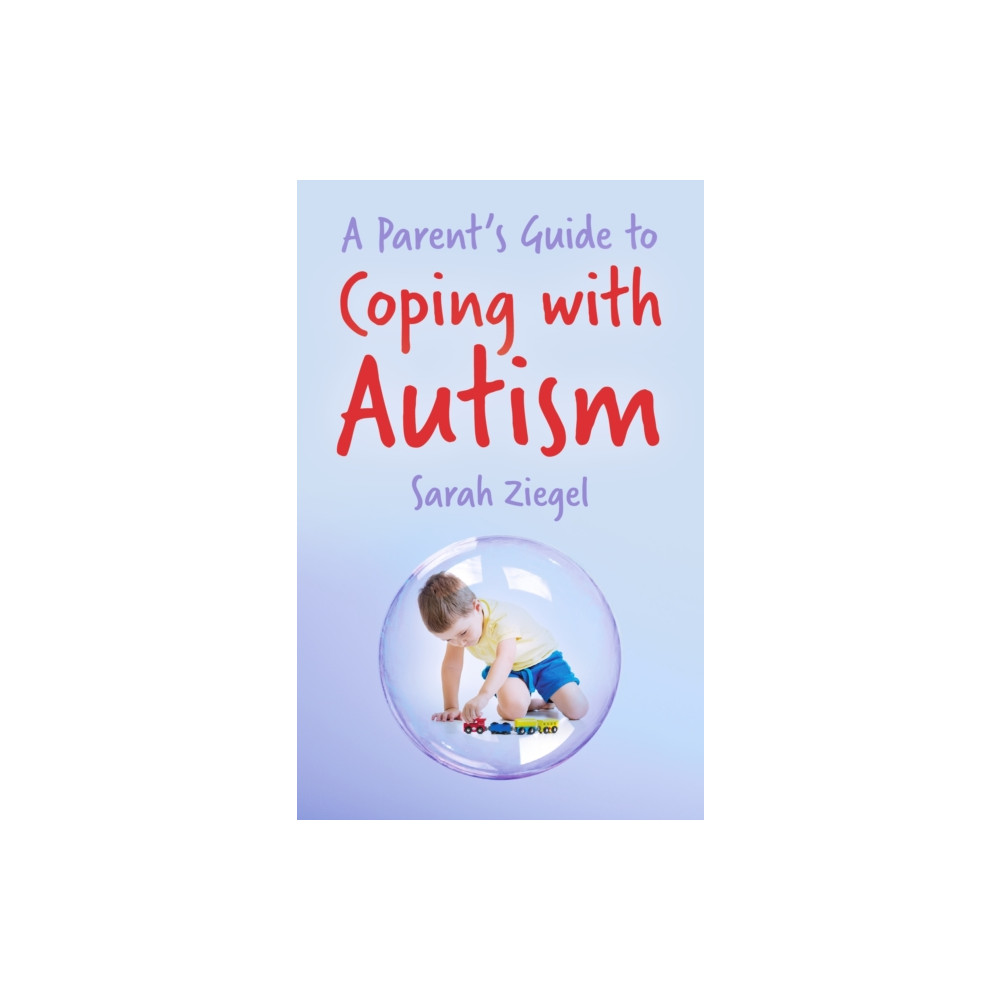 Produktbild för A Parent's Guide to Coping with Autism (häftad, eng)