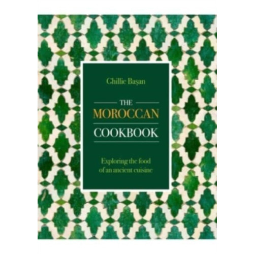 Anness publishing The Moroccan Cookbook (inbunden, eng)