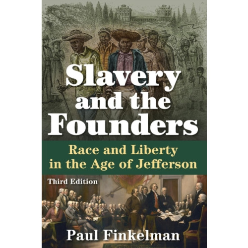 Taylor & francis ltd Slavery and the Founders (häftad, eng)