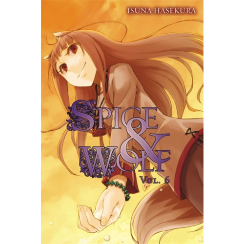 Little, Brown & Company Spice And Wolf: Vol 6 - Novel (häftad, eng)