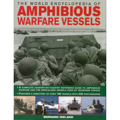 Anness publishing World Encyclopedia of Amphibious Warfare Vessels (inbunden, eng)