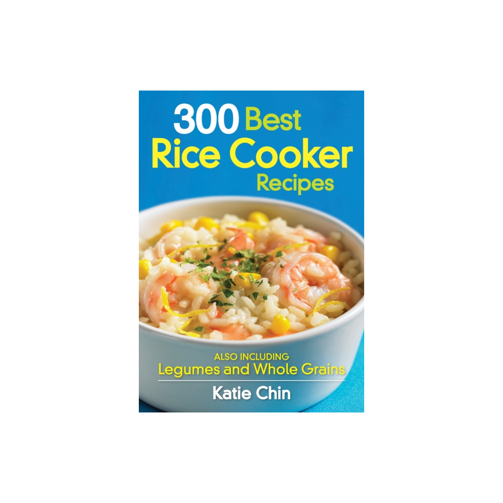 Produktbild för 300 Best Rice Cooker Recipes (häftad, eng)