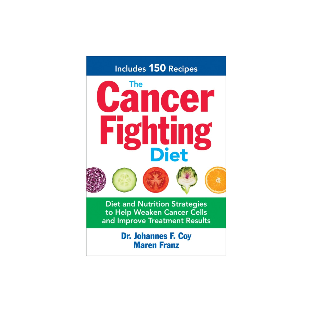 Produktbild för The Cancer Fighting Diet (häftad, eng)