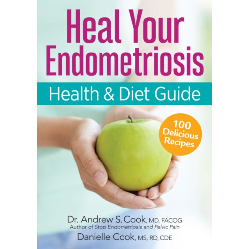 Robert Rose Inc The Endometriosis Health and Diet Program (häftad, eng)