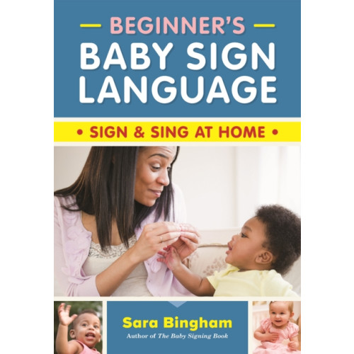 Robert Rose Inc Beginner's Baby Sign Language (häftad, eng)