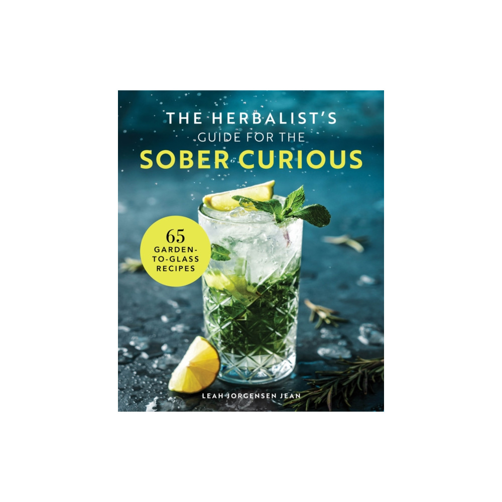 Produktbild för The Herbalist's Guide for the Sober Curious (inbunden, eng)