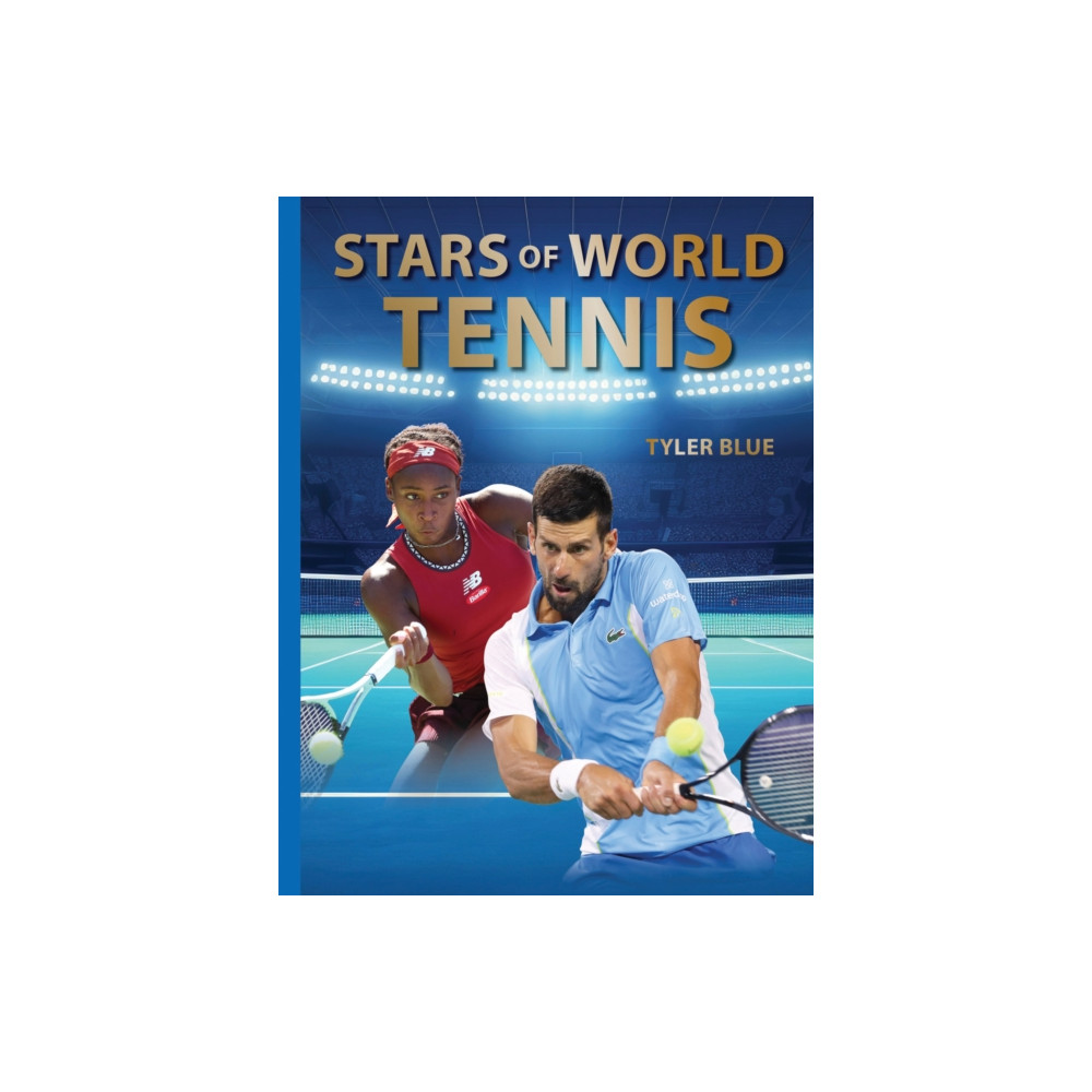 Produktbild för Stars of World Tennis (inbunden, eng)