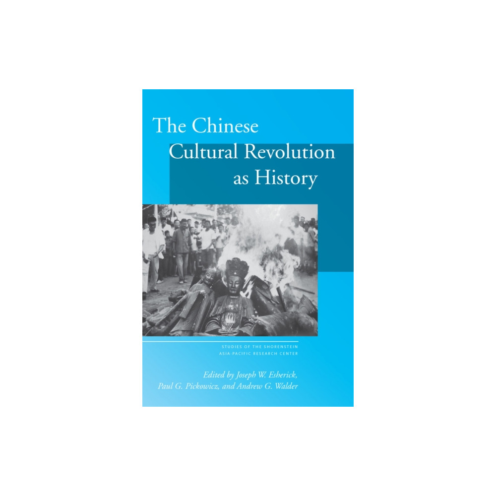 Produktbild för The Chinese Cultural Revolution As History (häftad, eng)