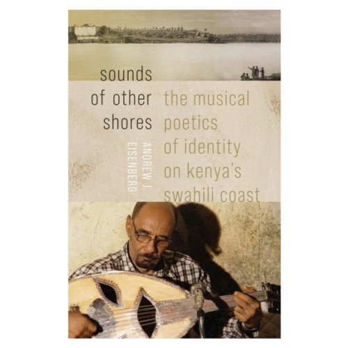 Wesleyan University Press Sounds of Other Shores (häftad, eng)