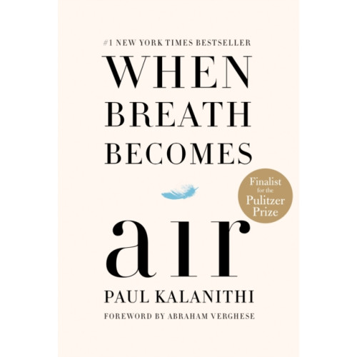 Not Stated When Breath Becomes Air (häftad, eng)