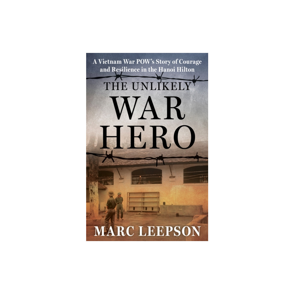 Produktbild för The Unlikely War Hero (inbunden, eng)