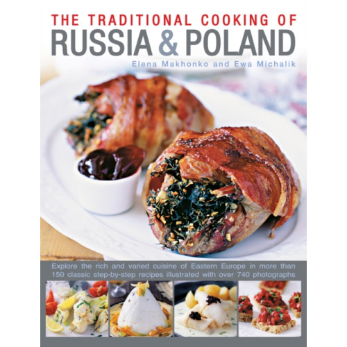 Anness publishing Traditional Cooking of Russia & Poland (häftad, eng)