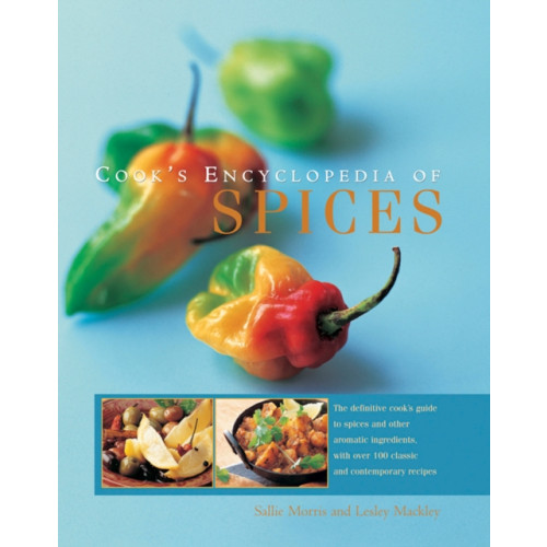Anness publishing Cook's Encyclopedia of Spices (inbunden, eng)