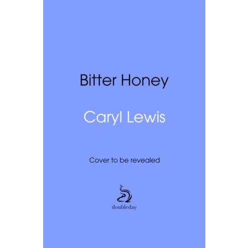 Transworld publishers ltd Bitter Honey (inbunden, eng)