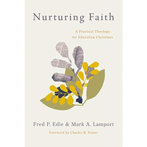 William b eerdmans publishing co Nurturing Faith (häftad, eng)