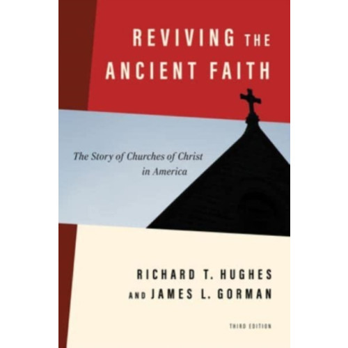 William b eerdmans publishing co Reviving the Ancient Faith, 3rd Ed. (häftad, eng)