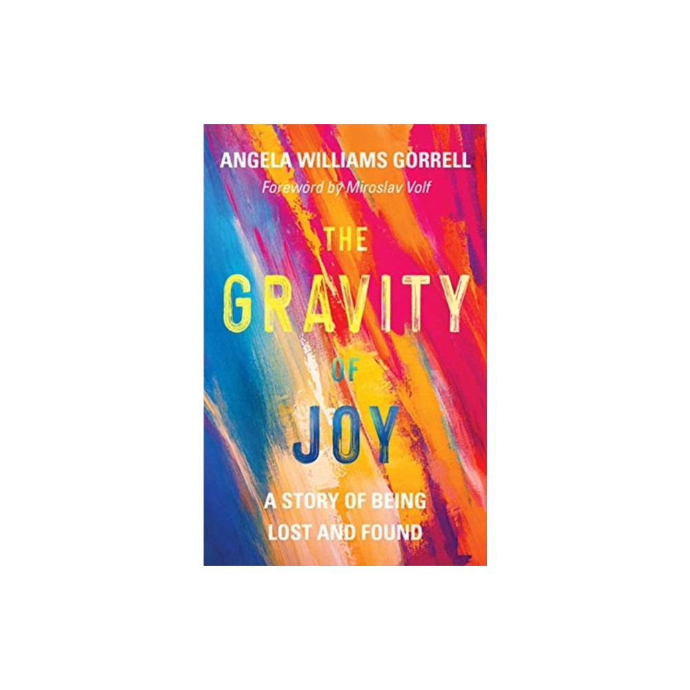 Produktbild för The Gravity of Joy (inbunden, eng)