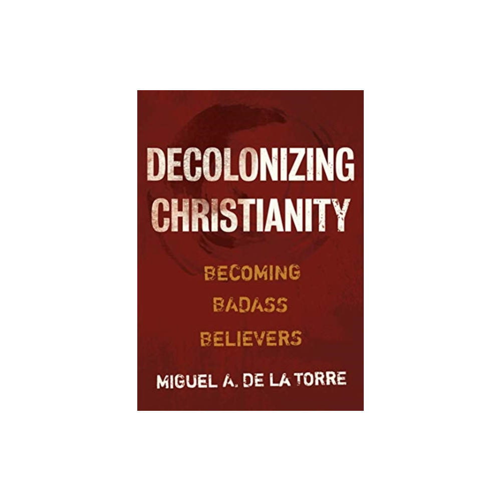 Produktbild för Decolonizing Christianity (inbunden, eng)