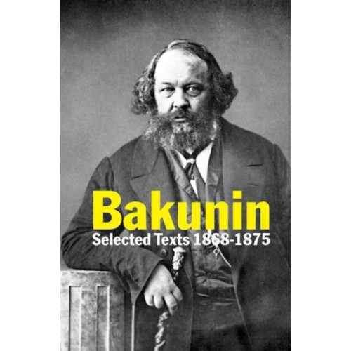 The Merlin Press Ltd Bakunin (häftad, eng)