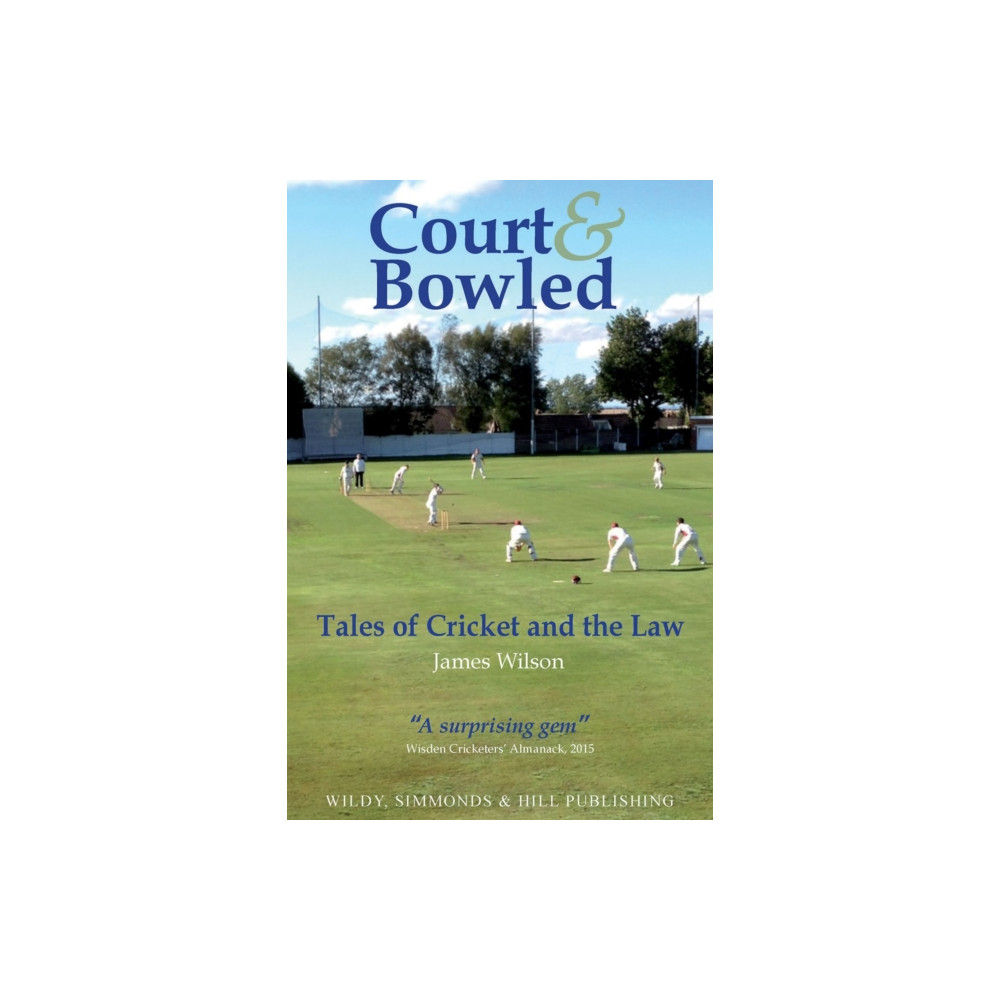 Produktbild för Court and Bowled: Tales of Cricket and the Law (häftad, eng)