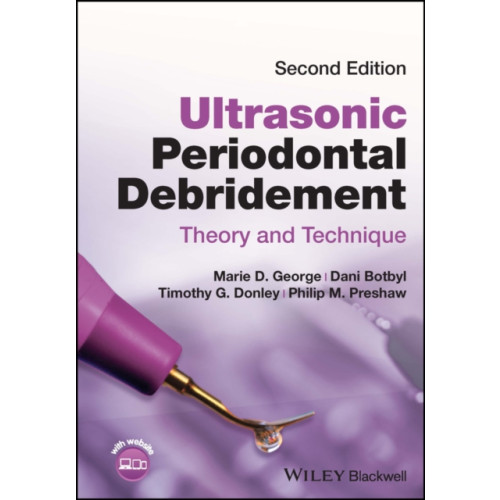 John Wiley And Sons Ltd Ultrasonic Periodontal Debridement (häftad, eng)