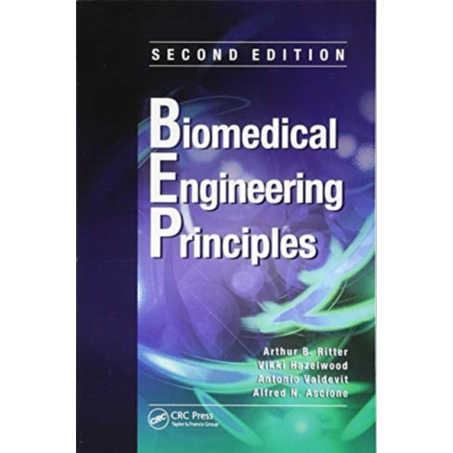 Taylor & francis ltd Biomedical Engineering Principles (häftad, eng)