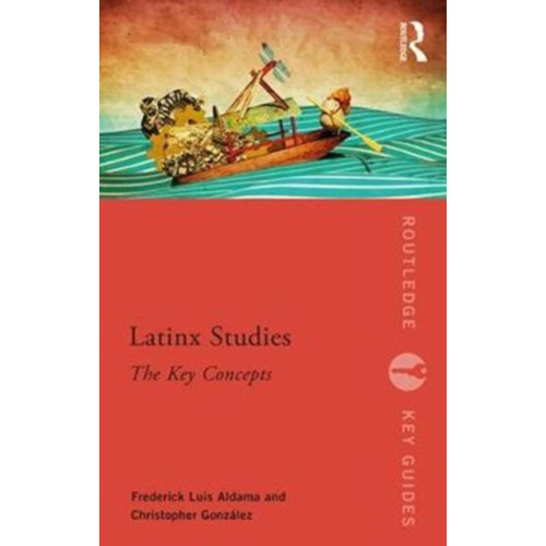 Taylor & francis ltd Latinx Studies (häftad, eng)