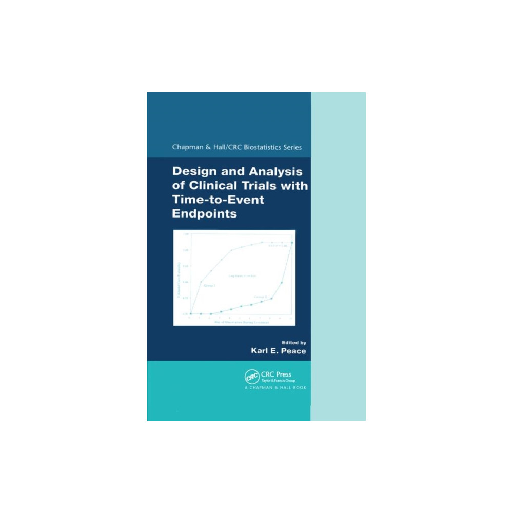 Produktbild för Design and Analysis of Clinical Trials with Time-to-Event Endpoints (häftad, eng)
