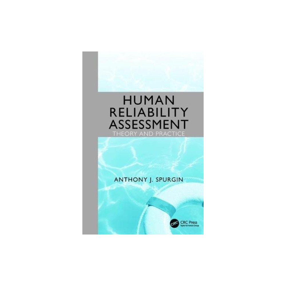Produktbild för Human Reliability Assessment Theory and Practice (häftad, eng)
