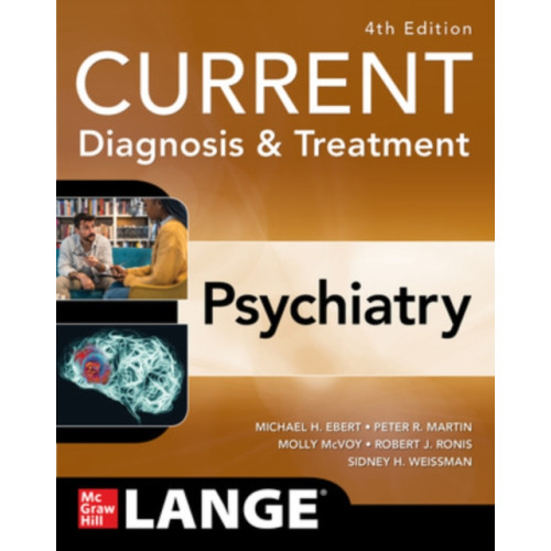 McGraw-Hill Education CURRENT Diagnosis & Treatment: Psychiatry (häftad, eng)