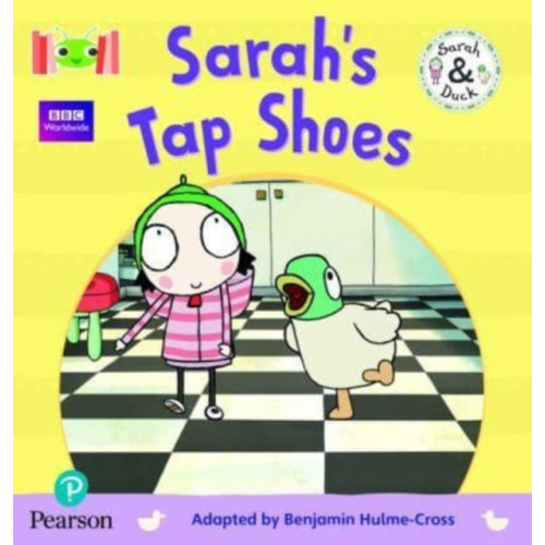 Pearson Education Limited Bug Club Reading Corner: Age 4-5: Sarah and Duck: Sarah's Tap Shoes (häftad, eng)
