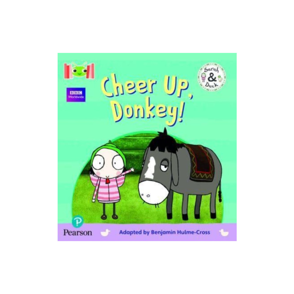Produktbild för Bug Club Reading Corner: Age 4-5: Sarah and Duck: Cheer Up, Donkey! (häftad, eng)
