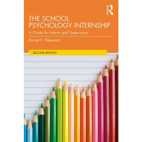 Taylor & francis ltd The School Psychology Internship (häftad, eng)