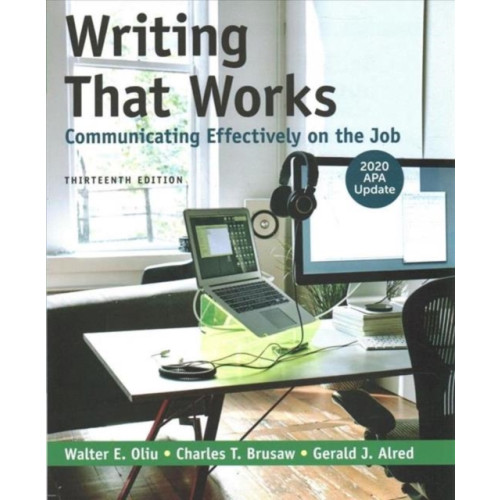Macmillan Learning Writing That Works: Communicating Effectively on the Job with 2020 APA Update (häftad, eng)