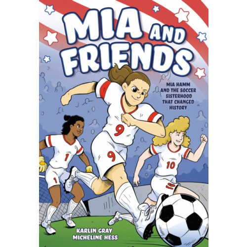 Roaring Brook Press Mia and Friends (häftad, eng)
