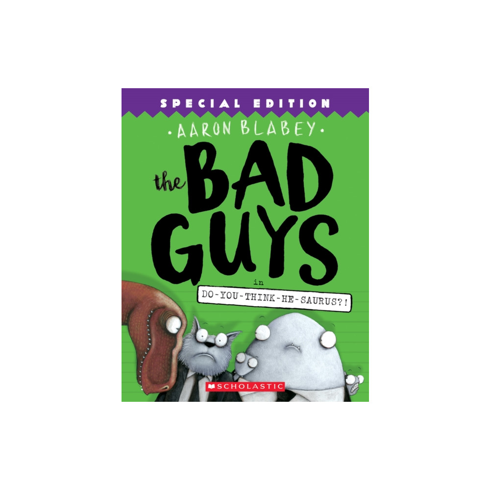 Produktbild för The Bad Guys in Do-You-Think-He-Saurus?!: Special Edition (The Bad Guys #7) (häftad, eng)