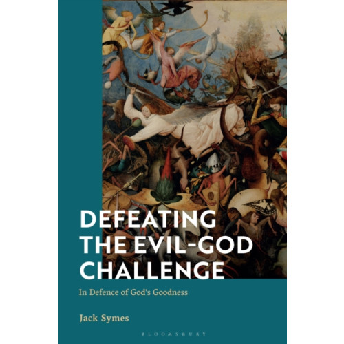 Bloomsbury Publishing PLC Defeating the Evil-God Challenge (inbunden, eng)