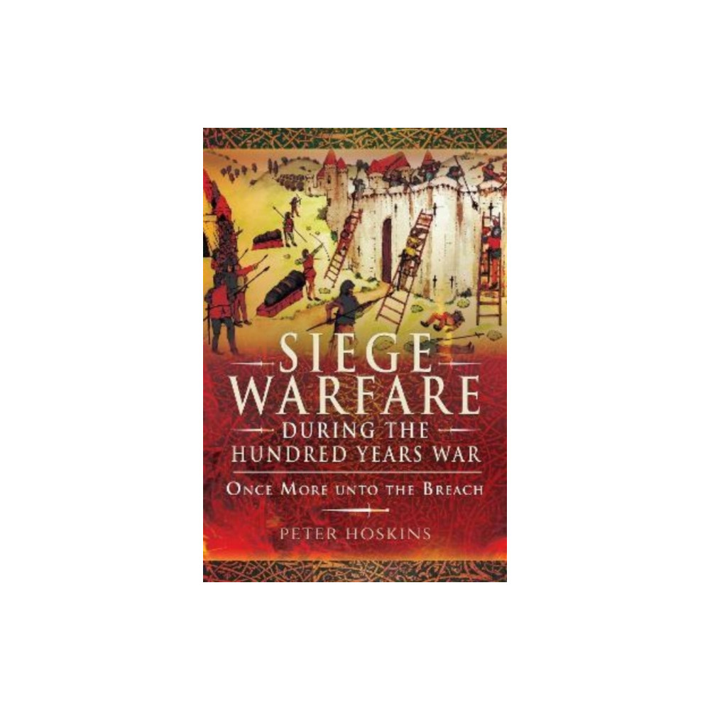 Produktbild för Siege Warfare during the Hundred Years War (häftad, eng)