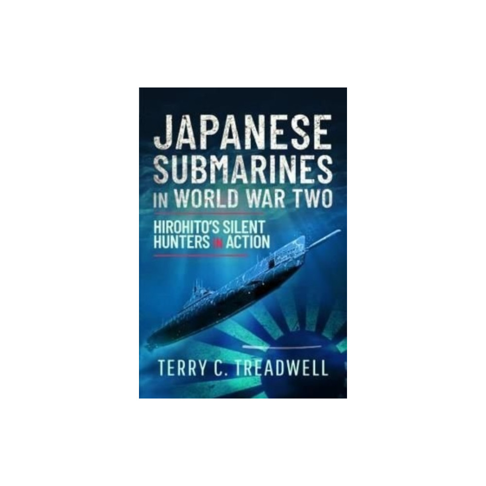 Produktbild för Japanese Submarines in World War Two (inbunden, eng)